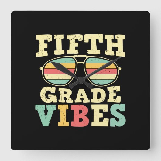 5th Grade Teacher Fifth Grade Vibes スクエア壁時計 (正面)