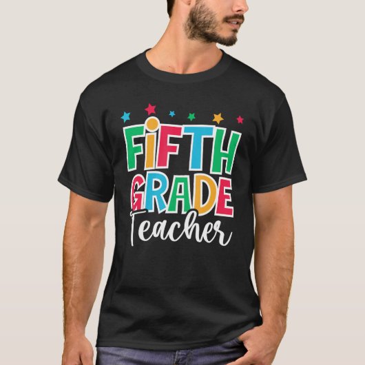 5th Grade Teacher First Day of School Welcome Back Tシャツ (正面)