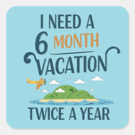 6か月の休暇 スクエアシール