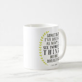 6つの不可能なもの引用文マグ コーヒーマグカップ (正面右)