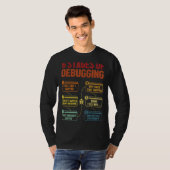 6ステージのデバッグSoftware Developer It Tech 1 Tシャツ (正面フル)
