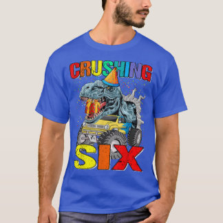 6体の誕生日モンスタートラック恐竜を粉砕 Tシャツ