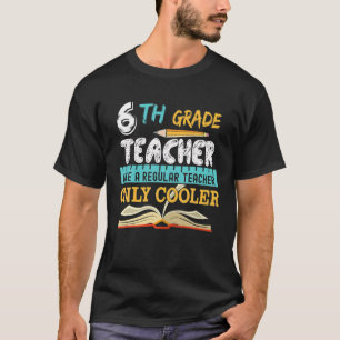 6年生おもしろいの先生に戻る学校のギフト Tシャツ