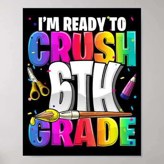 6年生の新学期・アート・キを潰す準備ができている ポスター (正面)