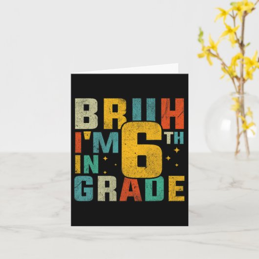 6年生の新学期 ブラァ 僕は6年生だ カード (黄色い花)