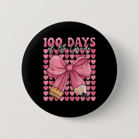 6年生の日100人かわいい弓100日目 缶バッジ (正面)