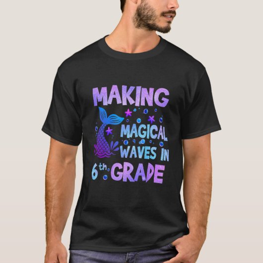 6年生の魔法の波を作る人魚先生 Tシャツ (正面)