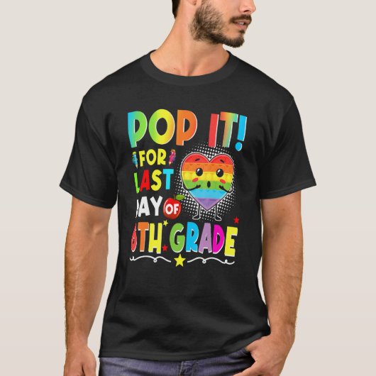 6年生ポップ・アートのの最後の日のScを取得 Tシャツ (正面)