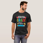 6年生Vibes 6年生チーム先生初日 Tシャツ (正面フル)