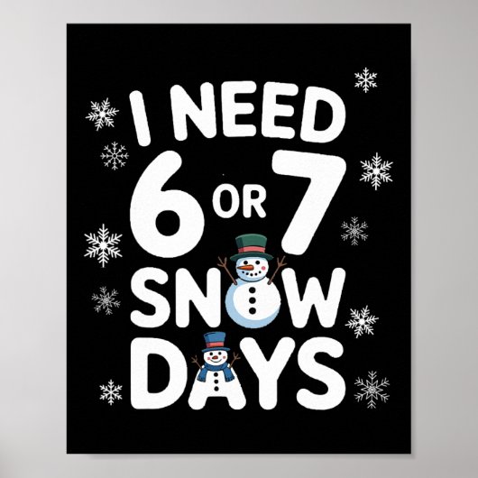 6日か7日の雪の日をください - 面白い先生Tシャツ S ポスター (正面)