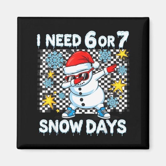 6日か7日の雪の日 ダビング 6 7 クリスマス マグネット (正面)