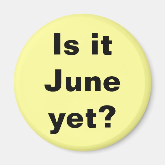 6月か？マグネット マグネット (正面)