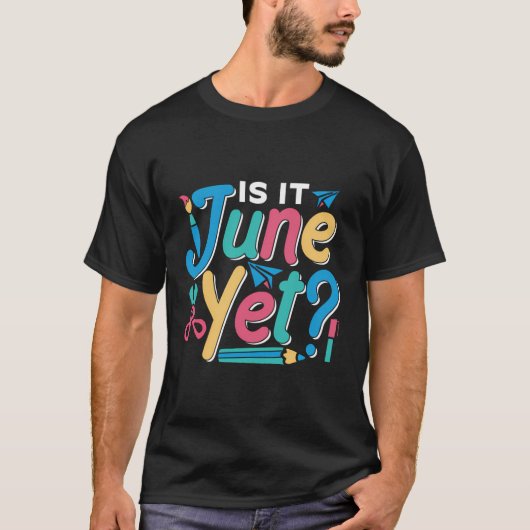 6月はまだ生徒の子供のグレード先生に戻るSc Tシャツ (正面)