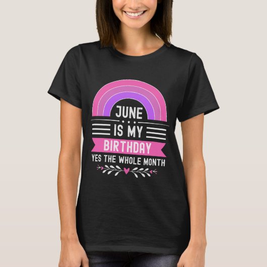 6月は私の誕生日Yes全体の月 Tシャツ (正面)