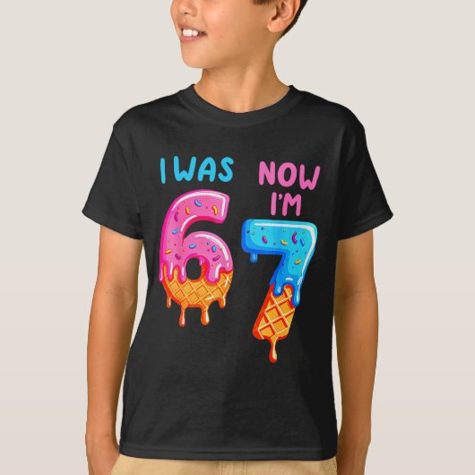 6歳から7歳になりました 67 6歳 7歳 男の子 女の子 ギフト Tシャツ (正面)
