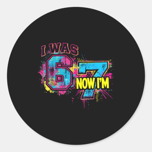 6歳から7歳の誕生日、面白い6+7バイラル・ミーム、7歳 ラウンドシール (正面)