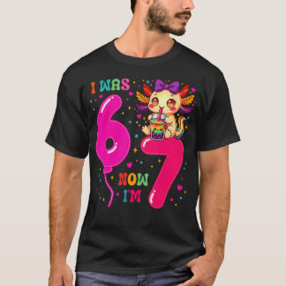 6歳から7歳へ!ウーパールーパー 67 メメ 7歳 Tシャツ