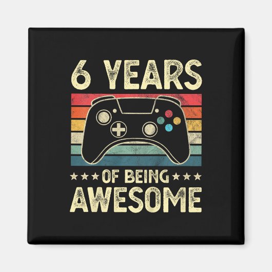6歳の誕生日おめでとう!ビデオゲーム大好きキッズ マグネット (正面)