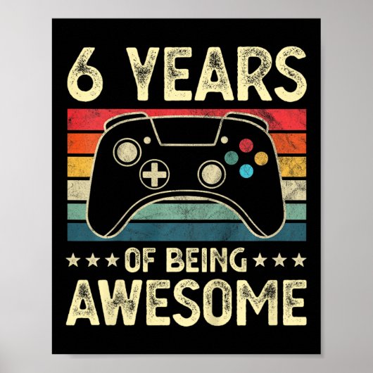 6歳の誕生日おめでとう ビデオゲーム好きな子供のためのギフト ポスター (正面)