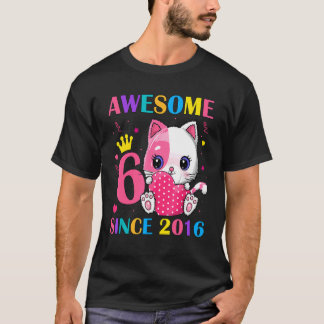 6歳の誕生日おめでとう!2016年生まれのすてきな女の子 Tシャツ