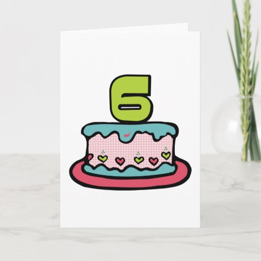 6歳の誕生日ケーキ カード (正面)