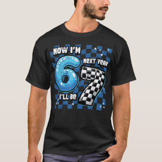 6歳の誕生日 今年6歳 来年7歳 六 七 67 Tシャツ