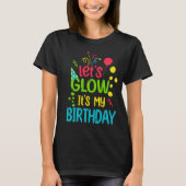 6歳Let's Glowパーティー私の6誕生日 Tシャツ (正面)