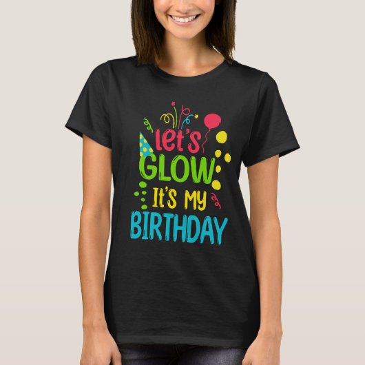 6歳Let's Glowパーティー私の6誕生日 Tシャツ (正面)