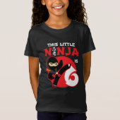 6番目の誕生日6歳の子供のパーティーリトル忍者6 Tシャツ (正面)