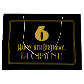 6番目の誕生日—インスパイアアールデコの外観:「6」 & Name ラージペーパーバッグ (正面)
