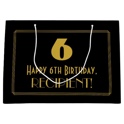6番目の誕生日—インスパイアアールデコの外観:「6」 & Name ラージペーパーバッグ (正面)