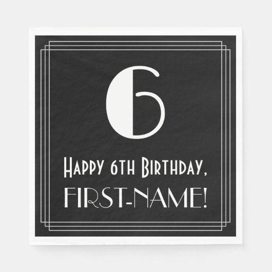 6番目の誕生日～インスパイアアールデコルック"6"，名前 スタンダードランチョンナプキン (正面)