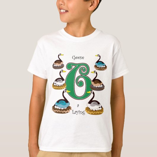 6羽のガチョウ置くこと Tシャツ (正面)
