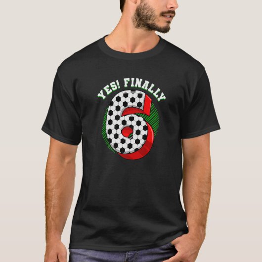 6誕生日サッカーをテーマにした誕生日パーティー6年 Tシャツ (正面)