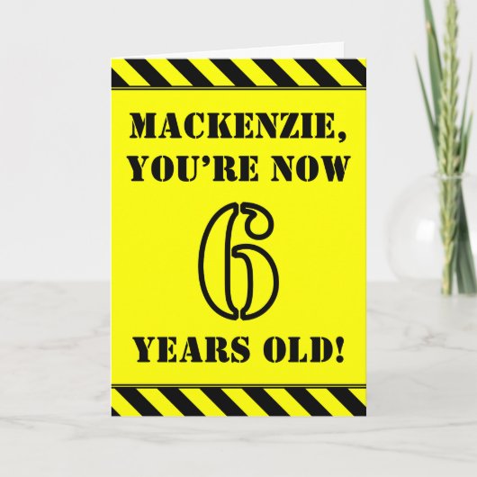 6誕生日:おもしろいステンシルスタイル文字、名前をカスタムする カード (正面)