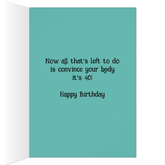 60おもしろいは新しい40 60番目の誕生日・カード (内側 (右))