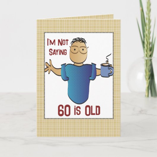 60おもしろい誕生日皮肉な民族男性の漫画 カード (正面)