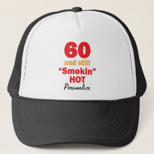 60およびまだSmokin熱い の第60誕生日 DIYの名前 キャップ