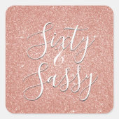 60およびサシー誕生日バラ金ゴールド赤面ピンクグリッター スクエアシール (正面)