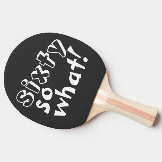 60そうおもしろい何引用文60誕生日 卓球ラケット (横)