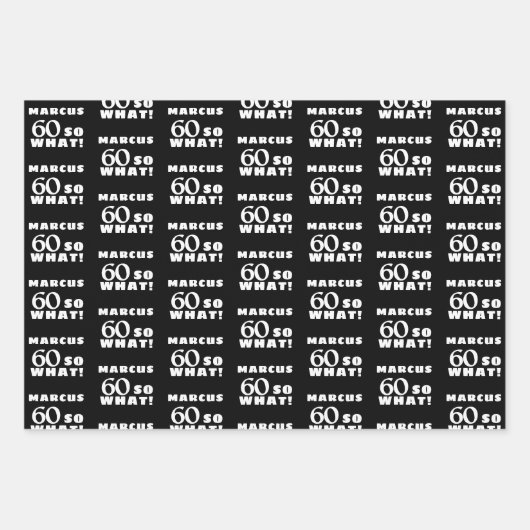 60だから何おもしろい引用文タイポグラフィ60番目誕生日 ラッピングペーパーシート (正面)