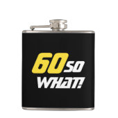 60だから何感動的おもしろい引用文60誕生日 フラスク (正面)