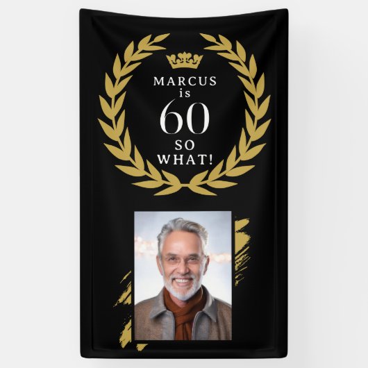 60だから何 Funny Laurel Wreath 写真 誕生日 横断幕 (縦)