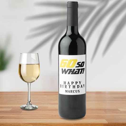 60だから60おもしろい感動的番目の誕生日 ワインラベル