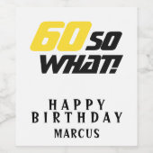 60だから60おもしろい感動的番目の誕生日 ワインラベル (シングルラベル)