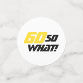 60だから60歳おもしろいの感動的誕生日パーティー コンフェッティ (スモール正面)