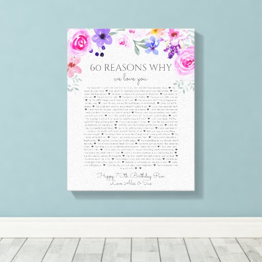 60の理由なぜ私たちはあなたを愛する紫色のピンクのフローラ キャンバスプリント (インサイチュ (ウッドフロア))