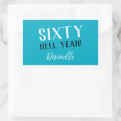 60はいっ!ターコイズおもしろい60誕生日 長方形シール (バッグ)