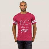 60は新しいセクシーおもしろい60番目の誕生日引用文デザイン Tシャツ (正面フル)