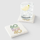 60は新しい40 - 60番目の誕生日ギフトエッセンシャル ストーンコースター (横)